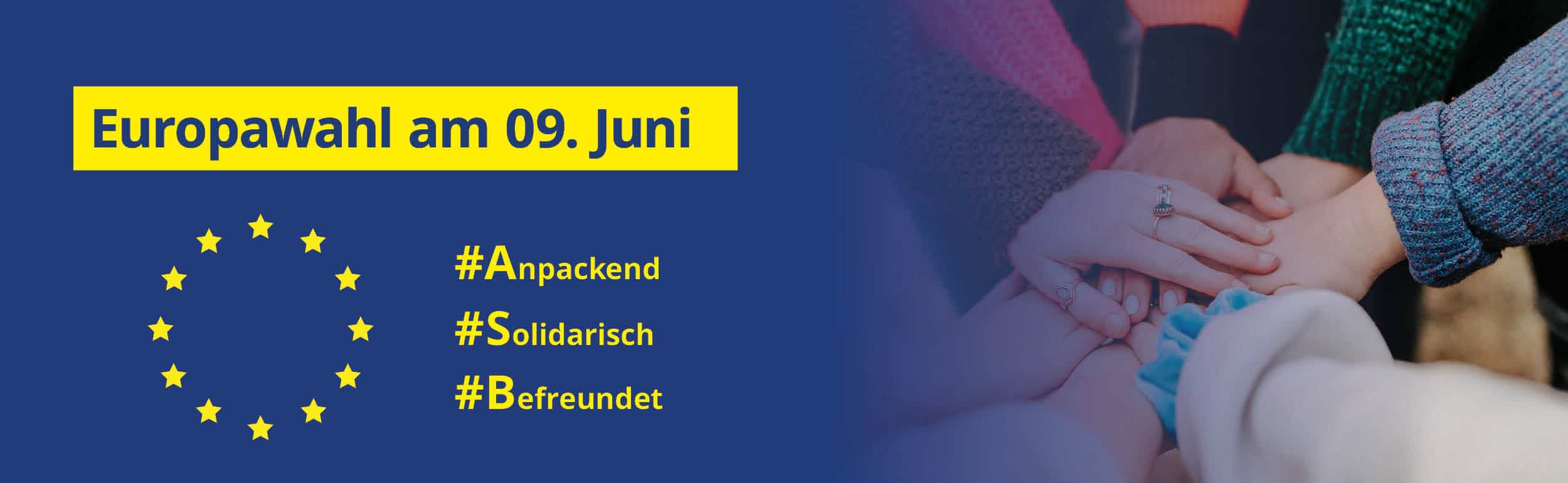  Europawahl 2024 Anpackend Solidarisch Befreundet