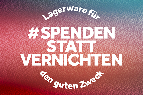 Spenden statt Vernichten – Lagerware für den guten Zweck